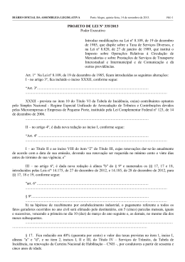 PROJETO DE LEI Nº 335/2013 Poder Executivo Introduz