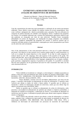 Entrevistas semi-estruturadas: an&aacute;lise de objetivos e roteiros