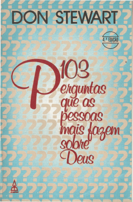 103 perguntas que as pessoas fazem sobre Deus