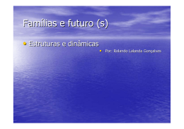 Famílias e futuro(s) - Associação Portuguesa de Famílias Numerosas