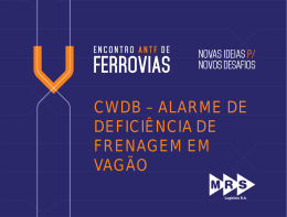CWDB – ALARME DE DEFICIÊNCIA DE FRENAGEM EM VAGÃO