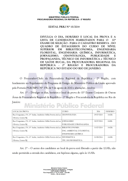 EDITAL PRR2 Nº 15/2014 DIVULGA O DIA, HORÁRIO E LOCAL DA