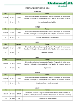 PROGRAMA&Ccedil;&Atilde;O DE PALESTRAS &ndash; 2012 FEVEREIRO Dia Hor&aacute;rio