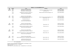 Dia Hor&aacute;rio Tema Professor Local 10/9 08:00 Sa&iacute;da para