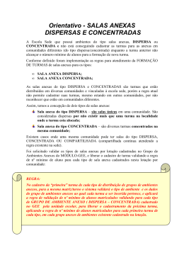 SALAS ANEXAS DISPERSAS E CONCENTRADAS