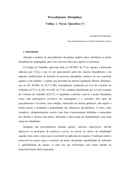 Procedimento Disciplinar Velhas e Novas Quest&otilde;es (*)