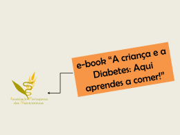 A criança e a Diabetes - Associação Portuguesa dos Nutricionistas