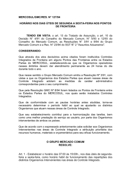 MERCOSUL/GMC/RES. N° 127/94 HORÁRIO NOS DIAS ÚTEIS DE