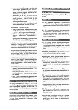 l.3. Promover a envio, ate cinco dias &uacute;teis ap&atilde;s o Segurado ter sido cli