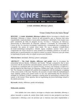A tr&iacute;ade: identidade, diferen&ccedil;a e g&ecirc;nero Viviane Cristina Pereira dos