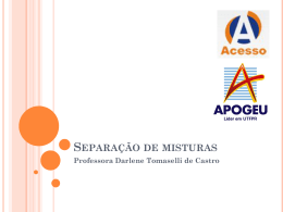 Separa&ccedil;&atilde;o de misturas