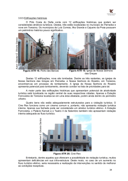 3.8.5 Edifica&ccedil;&otilde;es hist&oacute;ricas O P&oacute;lo Costa do Delta conta com 12