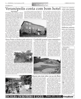 Veran&oacute;polis conta com bom hotel