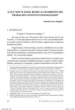 DELGADO, Gabriela Neves. A CLT aos 70 anos: rumo a um