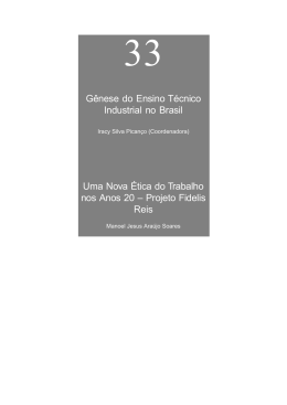 G&ecirc;nese do Ensino T&eacute;cnico Industrial no Brasil