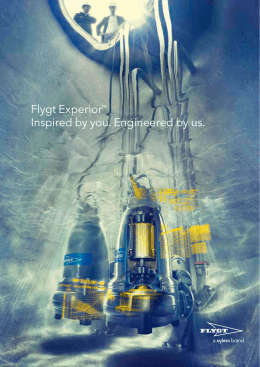 Flygt Experior&trade; Inspired by you. Engineered by us.