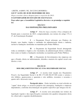 LEI N&ordm; 14.925, DE 28 DE DEZEMBRO DE 2012. Or&ccedil;a a receita e fixa