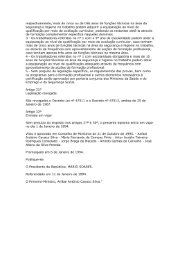 respectivamente, mais de cinco ou de tr&ecirc;s anos de fun&ccedil;&otilde;es t&eacute;cnicas