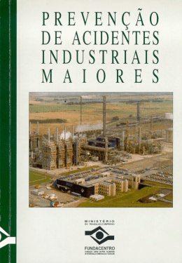 Preven&ccedil;&atilde;o de acidentes industriais maiores - OIT