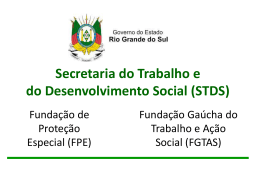 Apresentação STDS - Secretaria do Trabalho e do Desenvolvimento