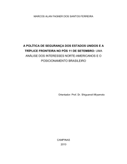 A pol&iacute;tica de seguran&ccedil;a dos Estados Unidos e a tr&iacute;plice fronteira no