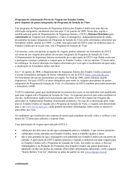 para o site www.travel.state.gov, onde poder&aacute; encontrar