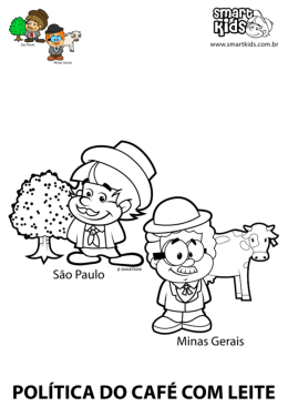 POL&Iacute;TICA DO CAF&Eacute; COM LEITE