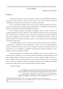 A Transi&ccedil;&atilde;o do Trabalho Escravo para o Trabalho Livre e as Ra&iacute;zes