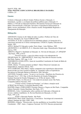 Sigla/N&ordm;: PEB - 006 Nome: POL&Iacute;TICA EDUCACIONAL BRASILEIRA