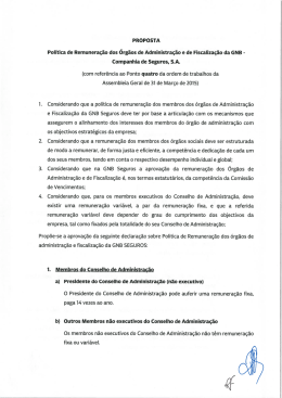 PROPOSTA Pol&iacute;tica de Remunera&ccedil;&atilde;o dos &Oacute;rg&atilde;os