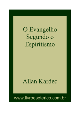 O Evangelho Segundo o Espiritismo Allan Kardec