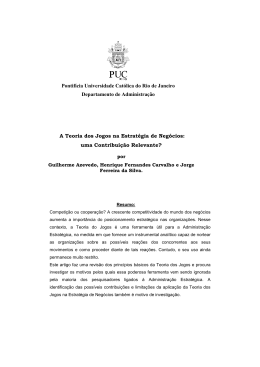 A Teoria dos Jogos na Estrat&eacute;gia de Neg&oacute;cios