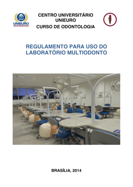 Regulamento para uso do laboratório Multiodonto.