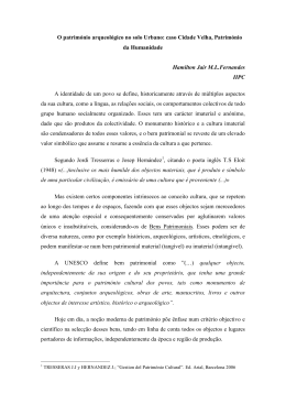 O patrim&oacute;nio arqueol&oacute;gico no solo Urbano: caso Cidade