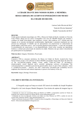 a cidade diante dos nossos olhos: a mem&oacute;ria resguardada