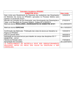 Calendário Acadêmico PPGGEO SEMESTRE 2015/1 Data Limite