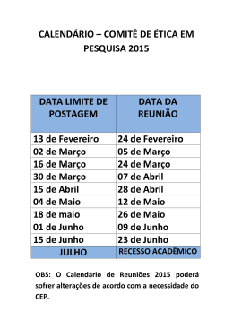 CALENDÁRIO – COMITÊ DE ÉTICA EM PESQUISA 2015 DATA