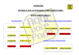 entrega das atividades complementares. data limite 2012.2