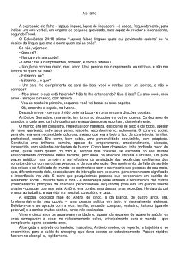 Ato falho A expressão ato falho – lapsus linguae, lapso de