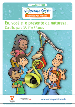- Vem com a Gente