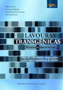 lavouras transg&ecirc;nicas - Minist&eacute;rio do Desenvolvimento Agr&aacute;rio