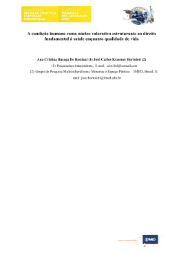 A condi&ccedil;&atilde;o humana como n&uacute;cleo valorativo estruturante ao