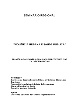 Seminário Regional - Violência Urbana e