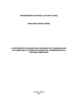 a representatividade das unidades de conservação do bioma