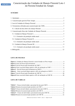 Caracteriza&ccedil;&atilde;o das Unidades de Manejo Florestal Lote-1 da