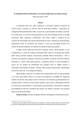 1 As Unidades Policiais Pacificadoras e os novos desafios para as