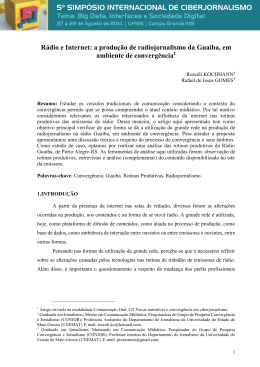 R&aacute;dio e Internet: a produ&ccedil;&atilde;o de radiojornalismo da