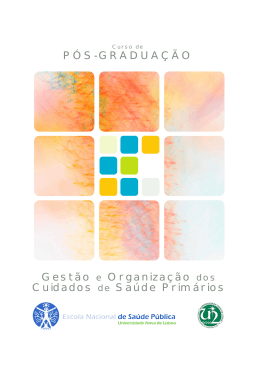 P&Oacute;S-GRADUA&Ccedil;&Atilde;O Gest&atilde;o e Organiza&ccedil;&atilde;o dos Cuidados de Sa&uacute;de