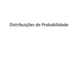 Distribuições de Probabilidade