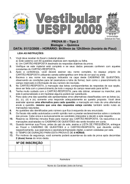 PROVA III &ndash; Tipo 2 Biologia &ndash; Qu&iacute;mica DATA: 01/12/2008